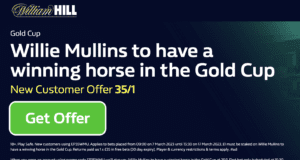 William Hill Gold Cup Willie Mullins Offer