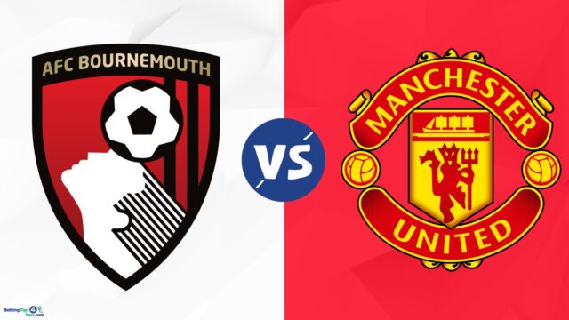 AFC Bournemouth Vs Manchester United Predictions, Betting Tips And ...