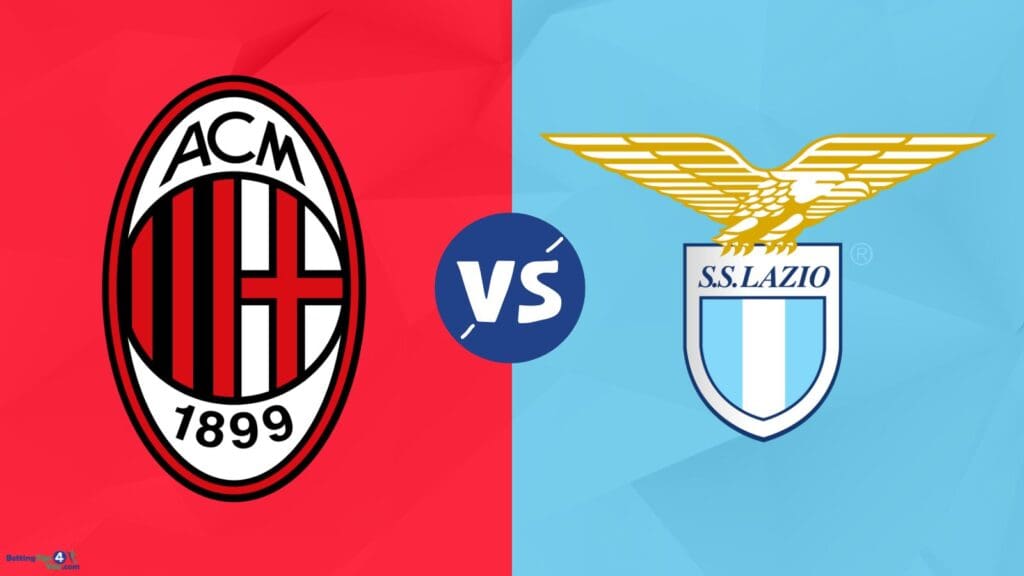 AC Milan vs Lazio Predictions, Betting Tips and Match Previews