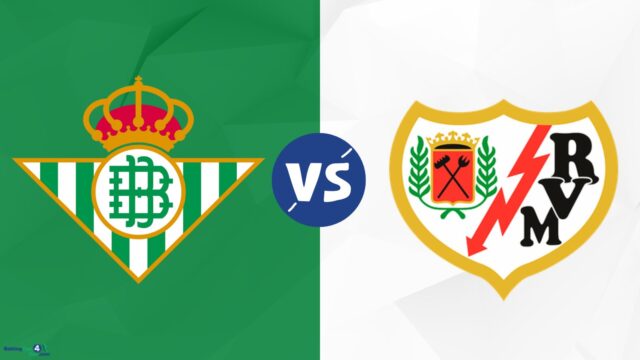 Real Betis vs Rayo Vallecano