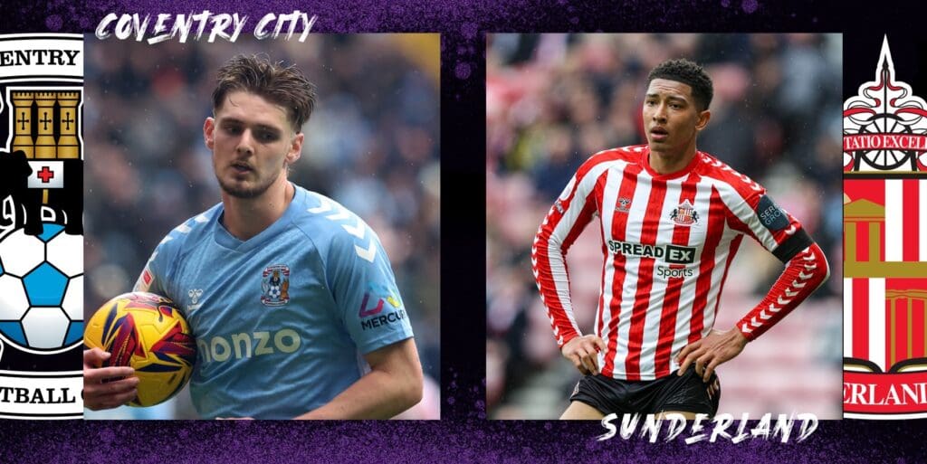 Coventry vs Sunderland