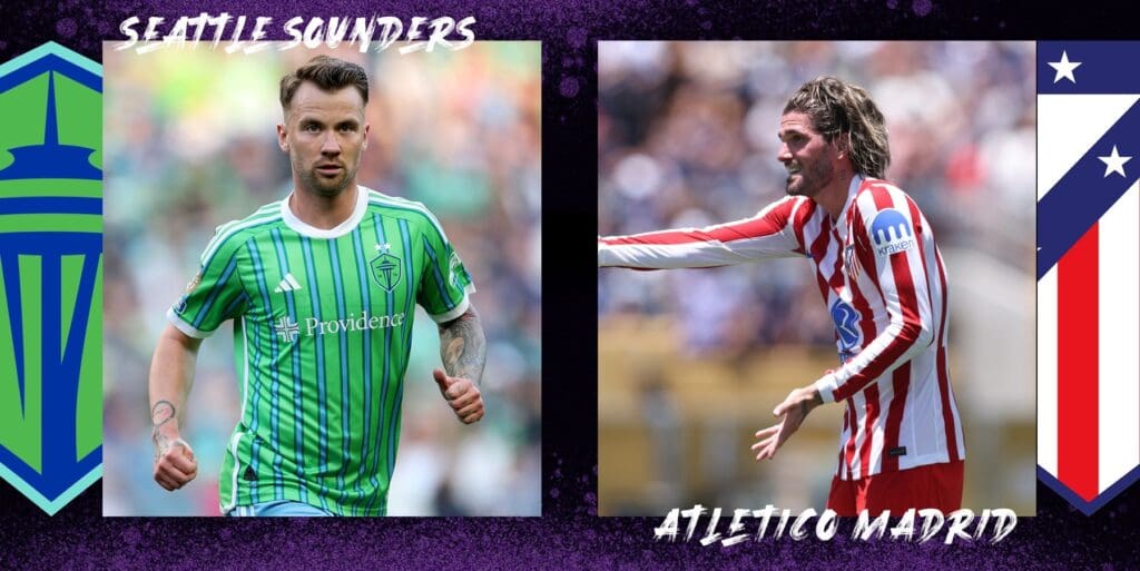 Seattle Sounders vs Atletico Madrid