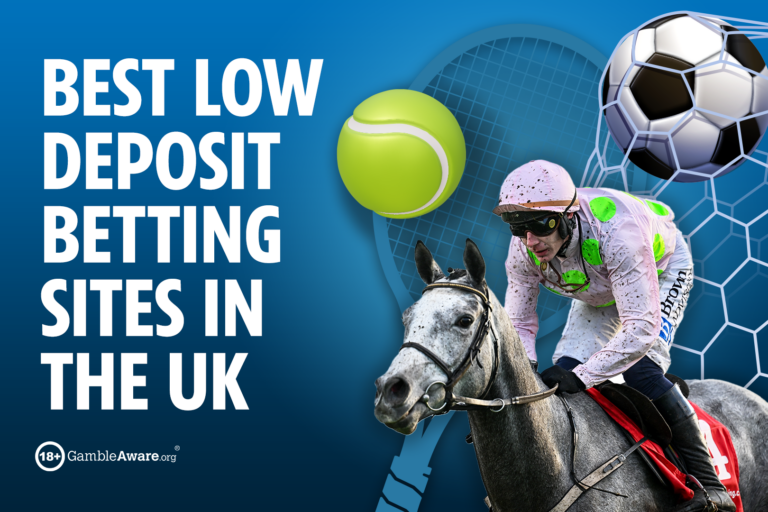 Best Low Deposit Betting Sites in the UK